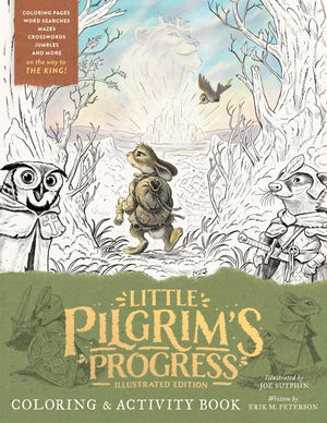 The Little Pilgrim'S Progress Illustrated Edition Coloring And Activity Book,Used
