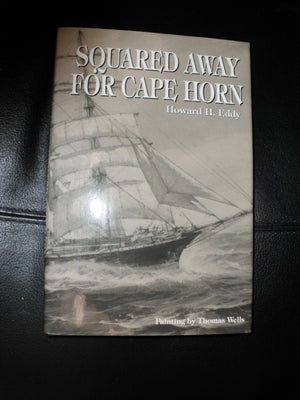 Squared Away for Cape Horn,Used