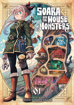 Soara And The House Of Monsters Vol. 1