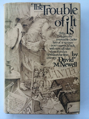 The Trouble of It Is,Used