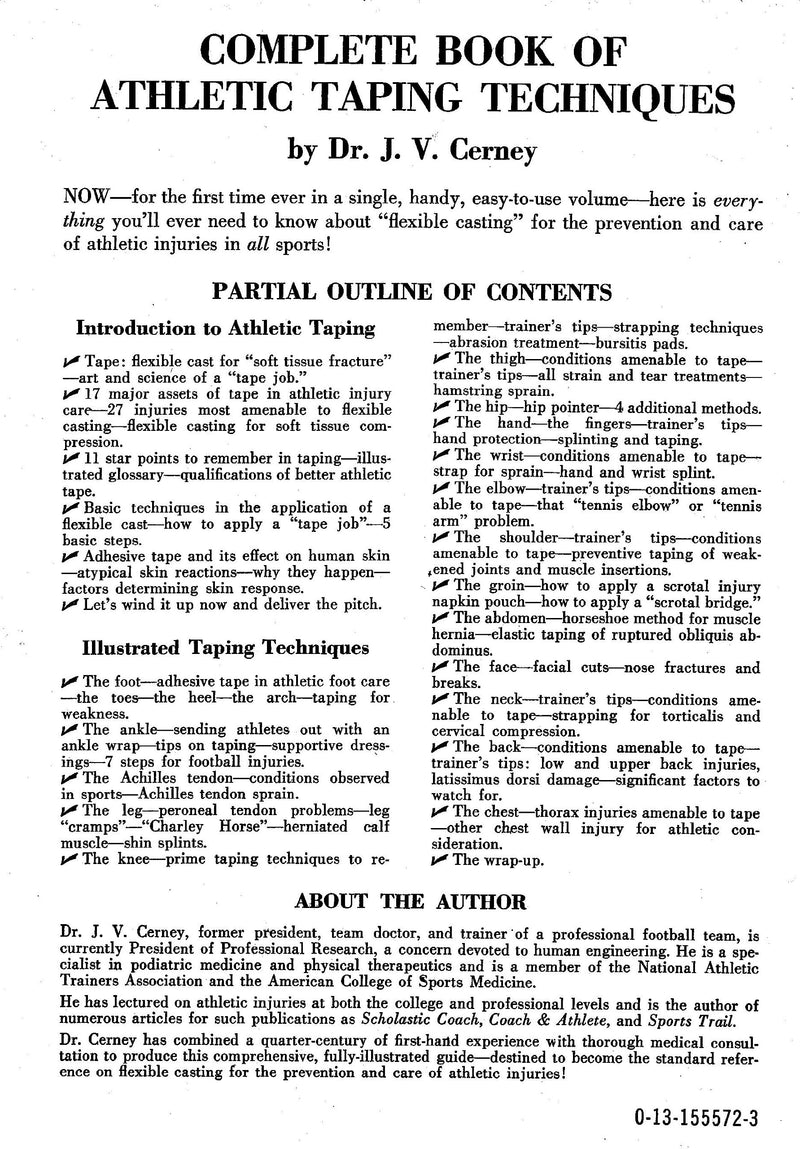 Complete Book of Athletic Taping Techniques; The Defensive Offensive Weapon in the Care and Prevention of Athletic Injuries,Used