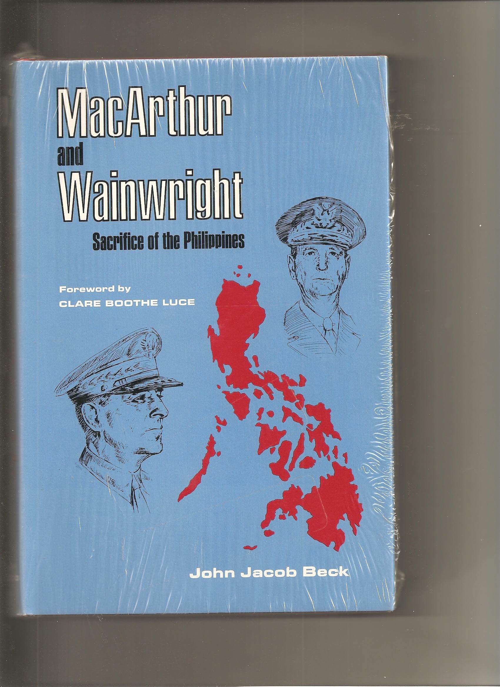 MacArthur and Wainwright;: Sacrifice of the Philippines,Used