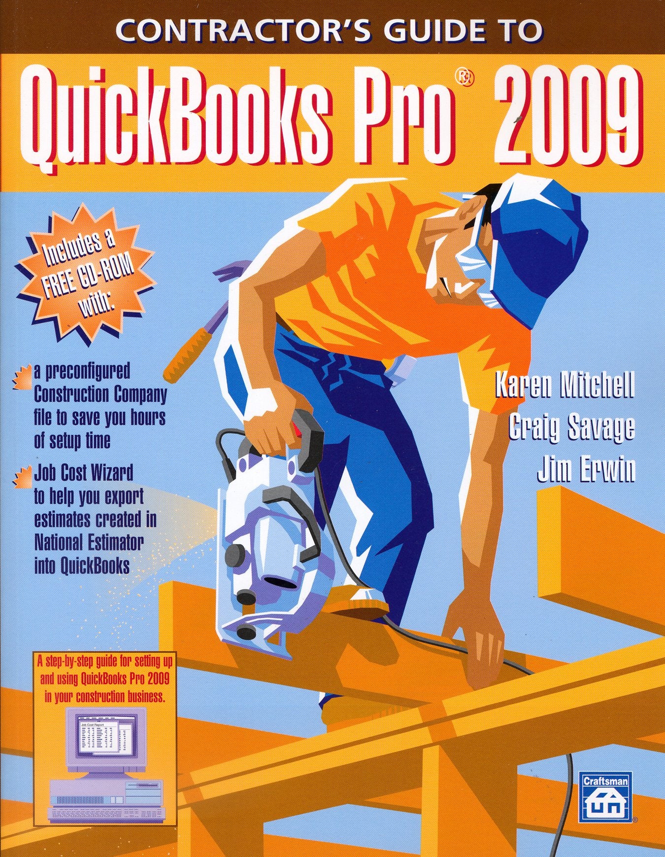 Contractor's Guide to Quickbooks Pro 2009,Used