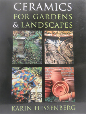 Ceramics For Gardens & Landscapes,Used