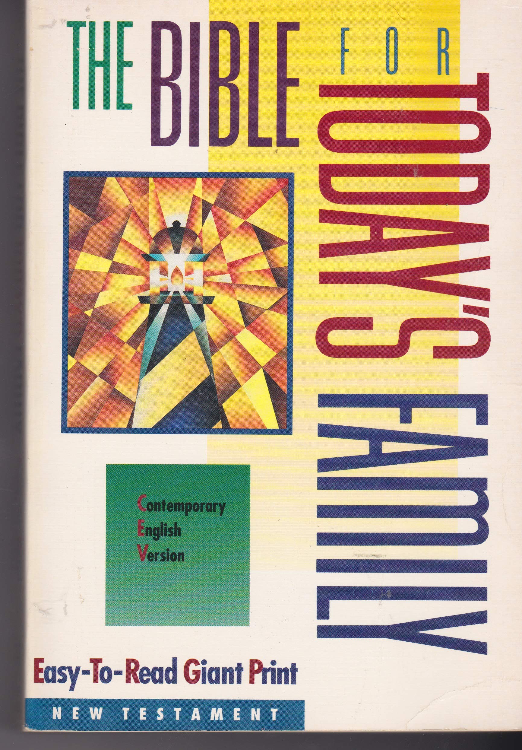 The Bible For Today'S Family: Contemporary English Version : New Testament/#3270Ae