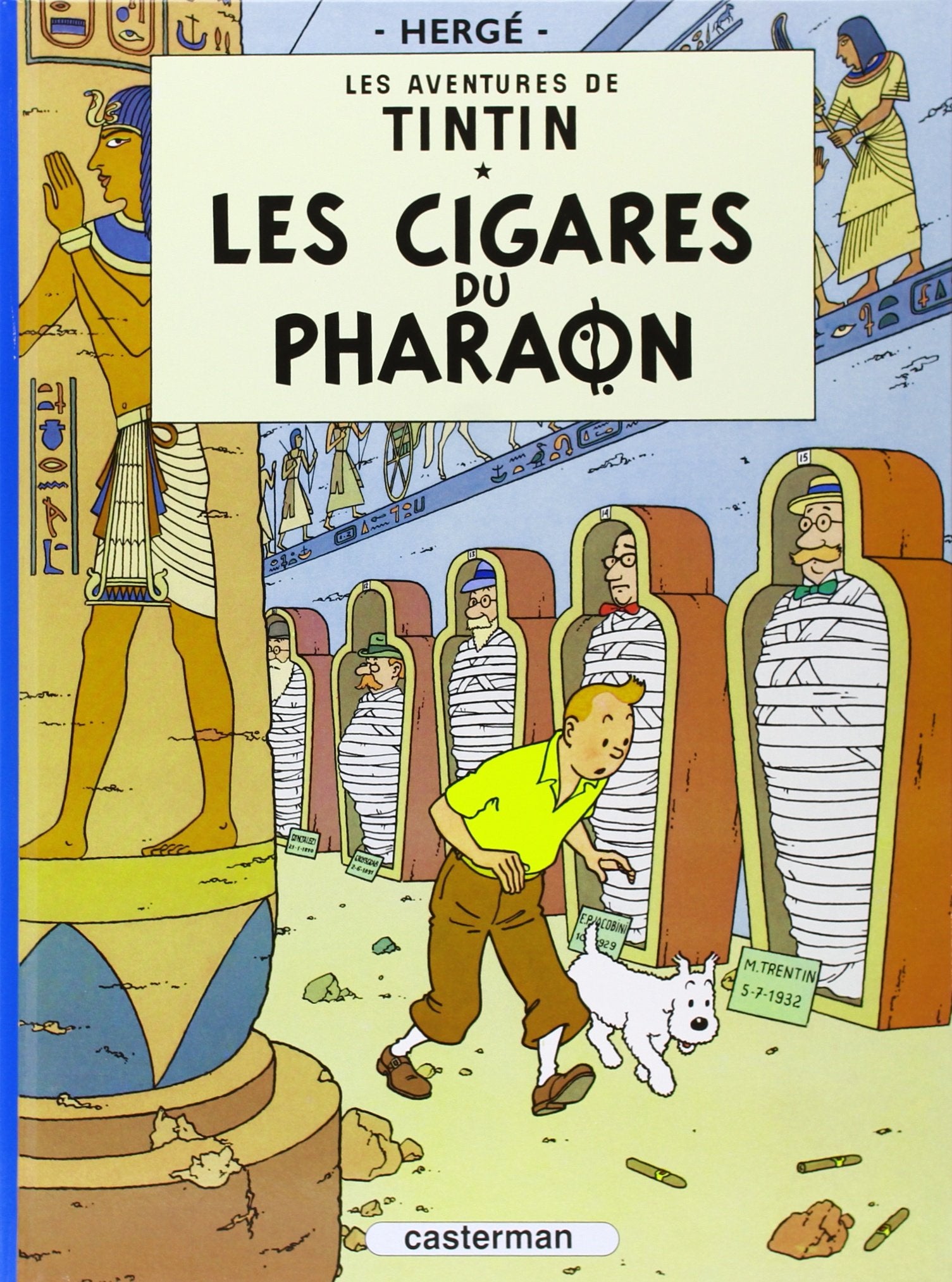 Les aventures de Tintin : Les Cigares du pharaon  Tome 4 (Les aventures de Tintin, 1) (French Edition),New