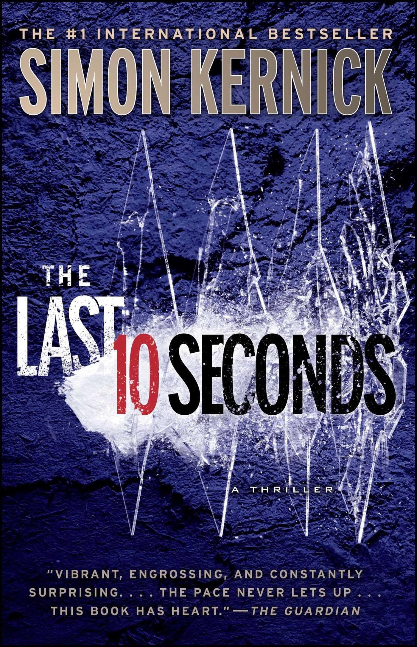 The Last 10 Seconds: A Thriller,Used