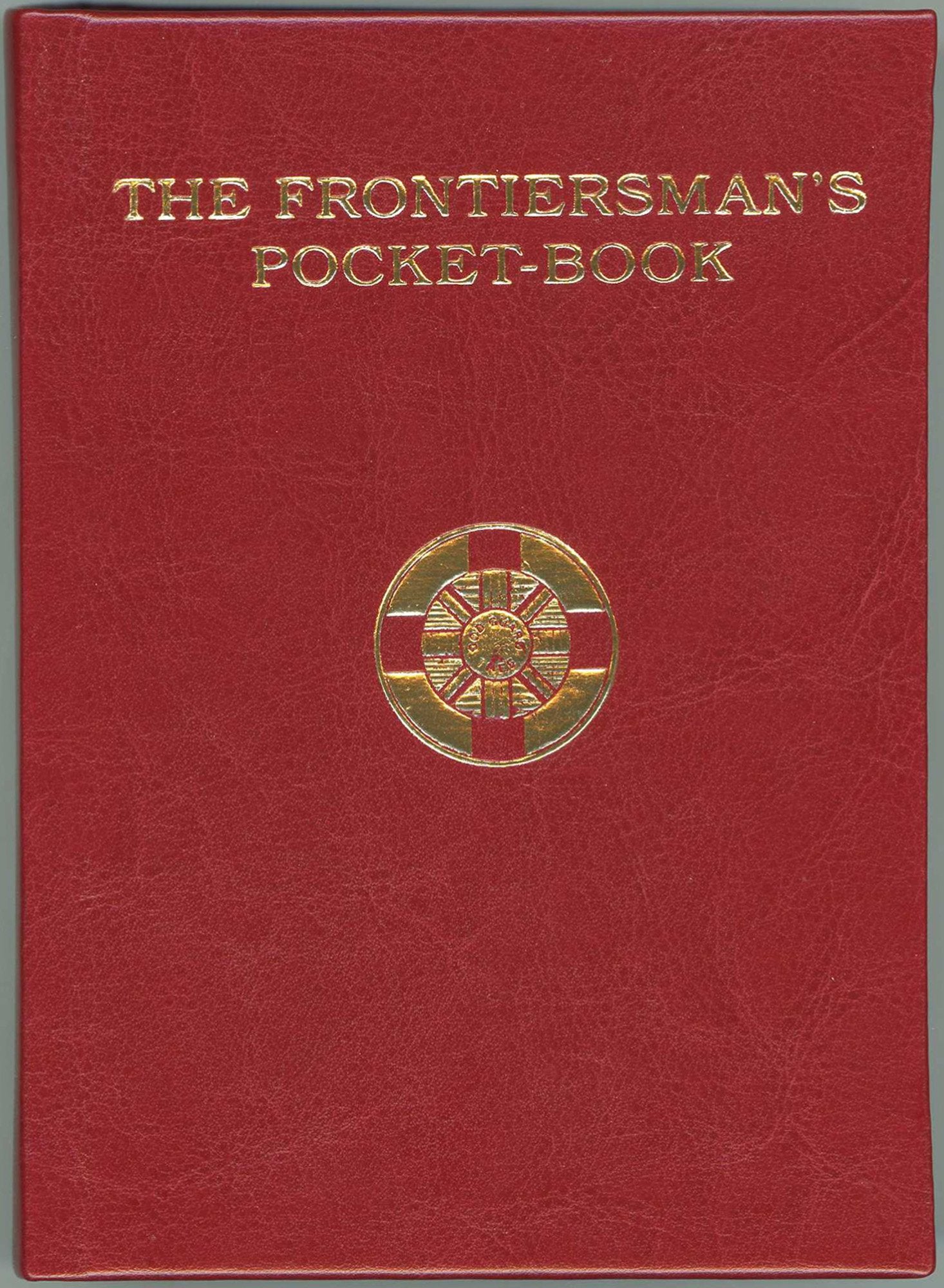The Frontiersman's PocketBook (Bruce Peel Special Collections),Used