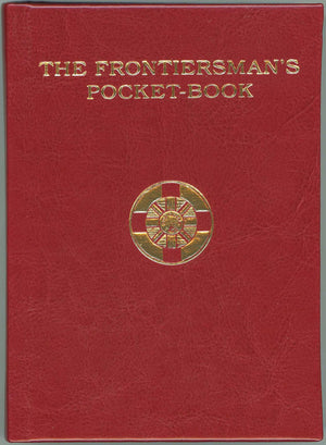 The Frontiersman's PocketBook (Bruce Peel Special Collections),Used