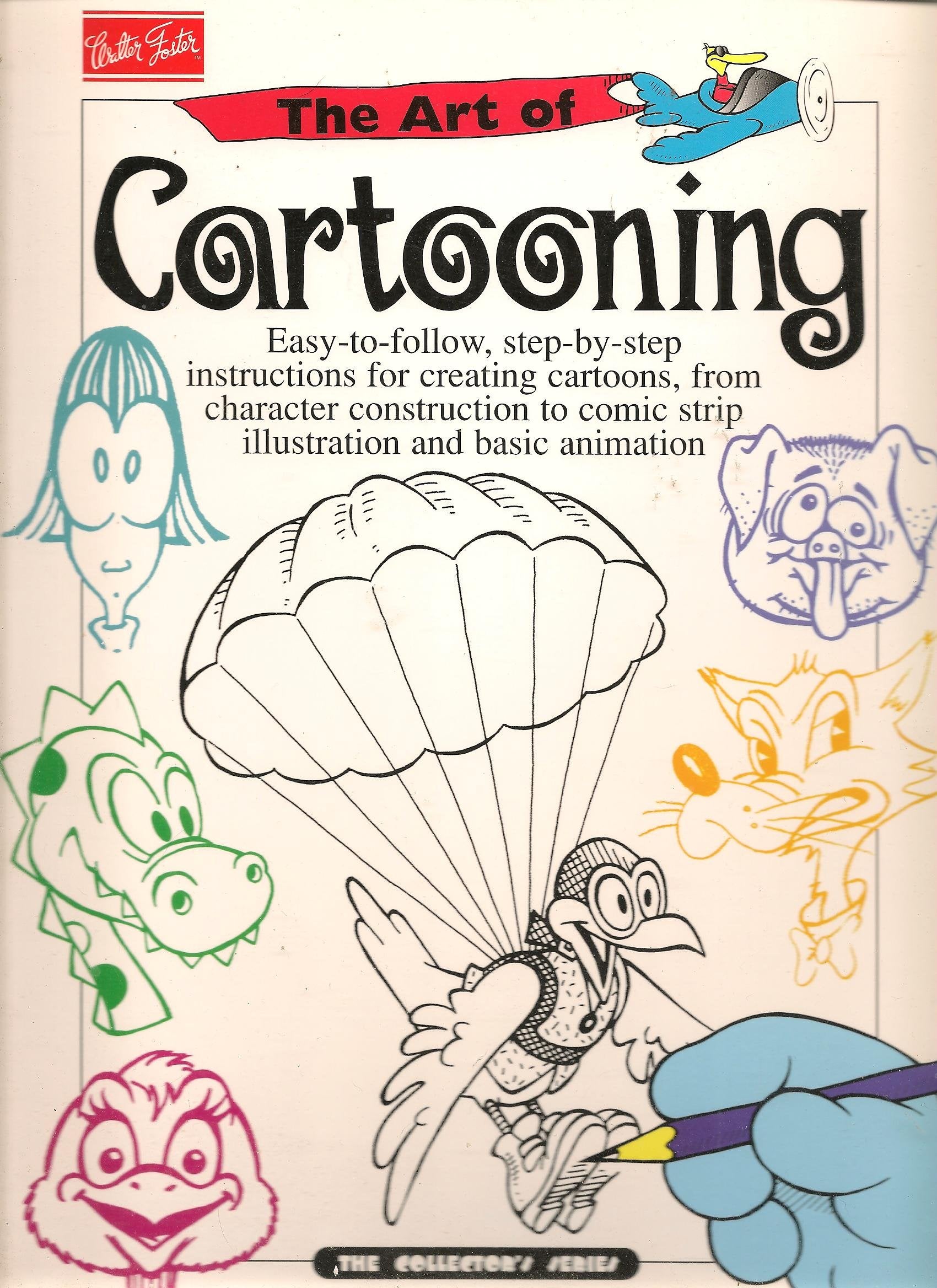 The Art of Cartooning (Collector's Series (Tustin, Calif.).),Used