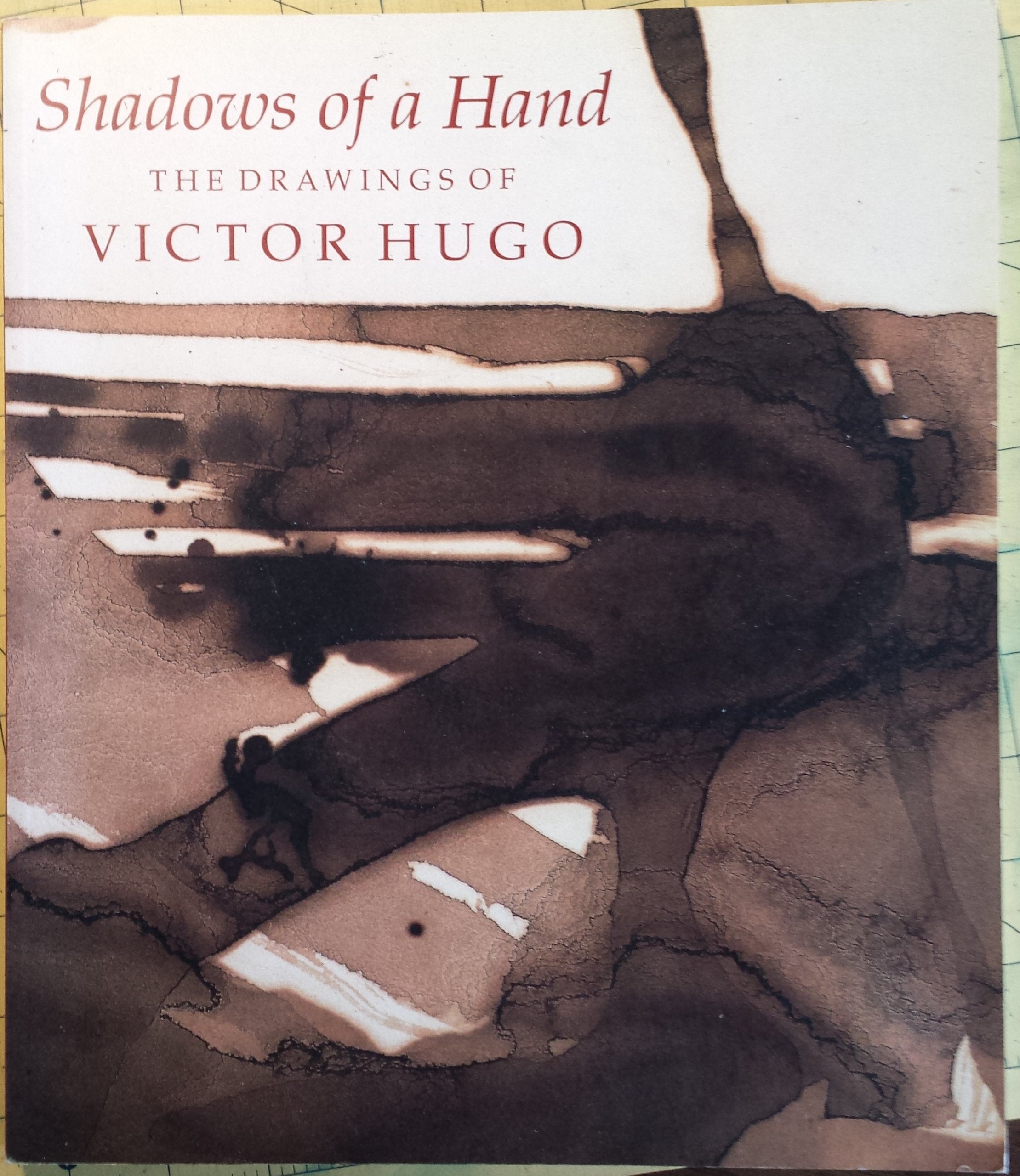 Shadows of a hand: The drawings of Victor Hugo,Used