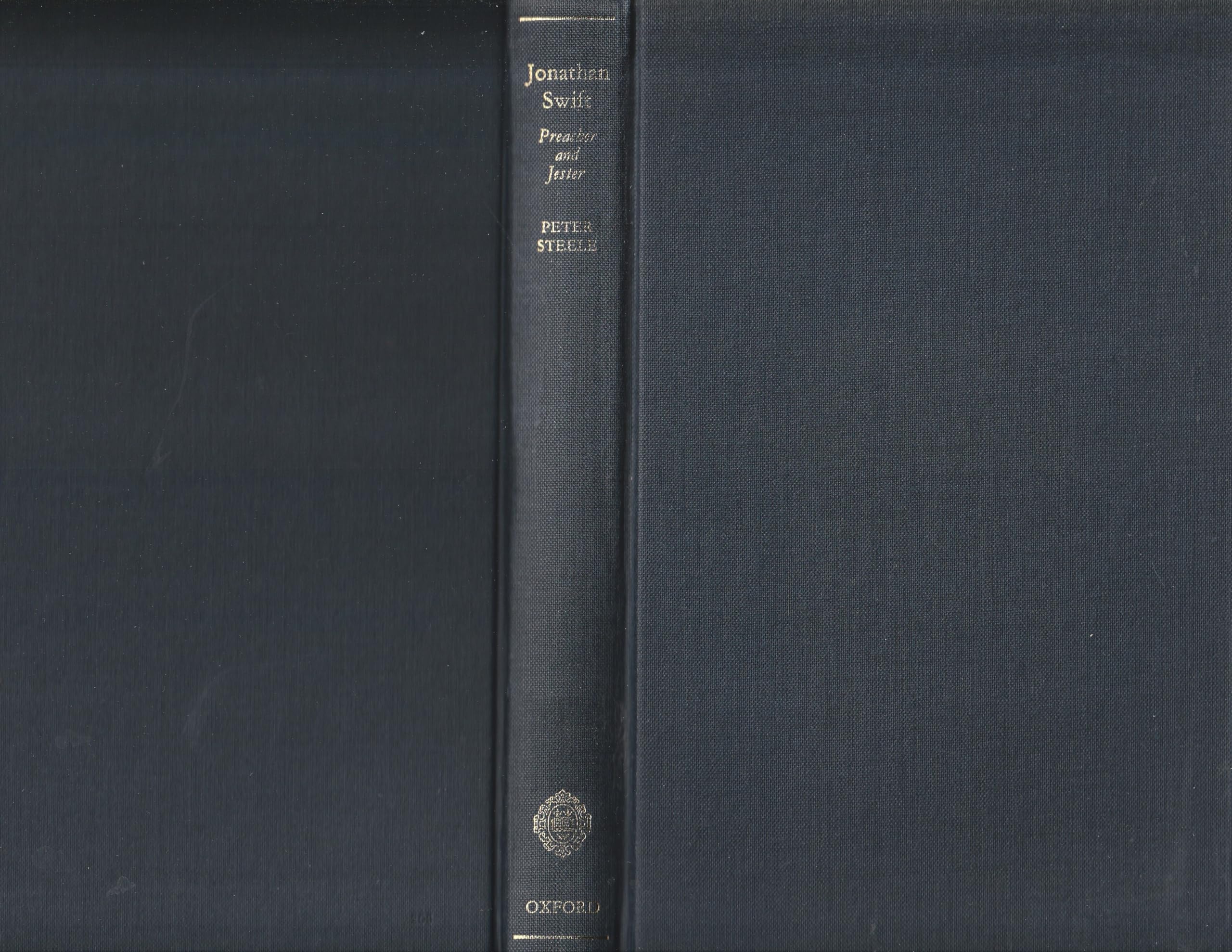 Jonathan Swift: Preacher And Jester-used