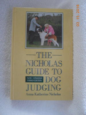 The Nicholas Guide to Dog Judging,Used