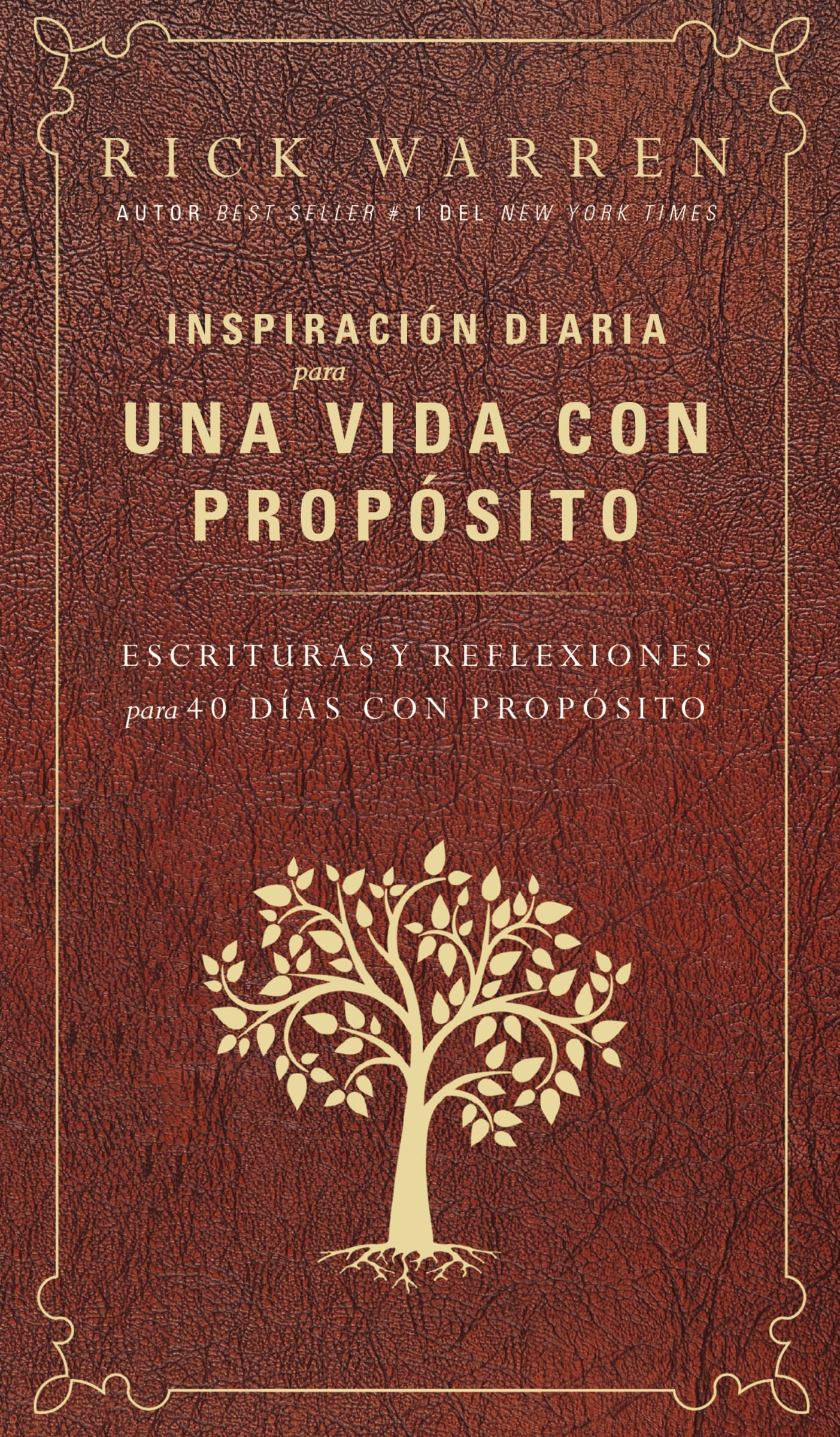 Inspiracin diaria para una vida con propsito: Escrituras y reflexiones para los 40 dias con propsito (Spanish Edition),Used