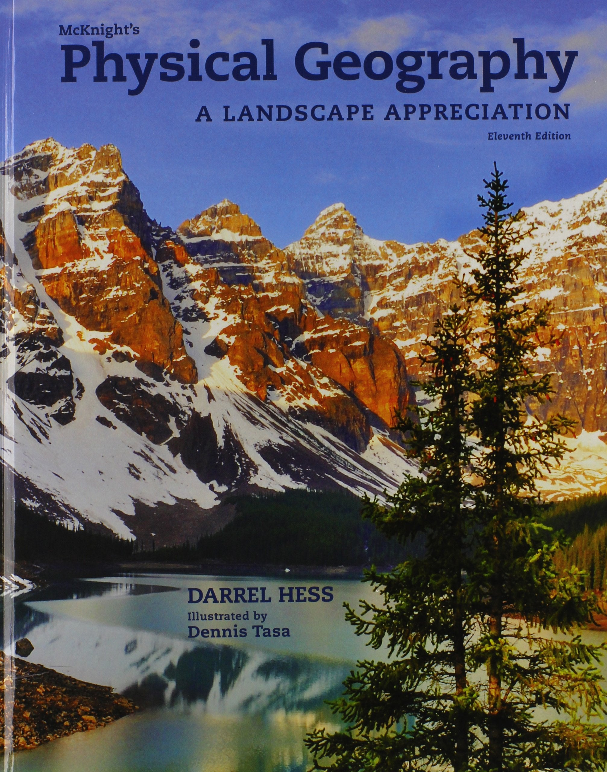 McKnight's Physical Geography: A Landscape Appreciation (11th Edition),New