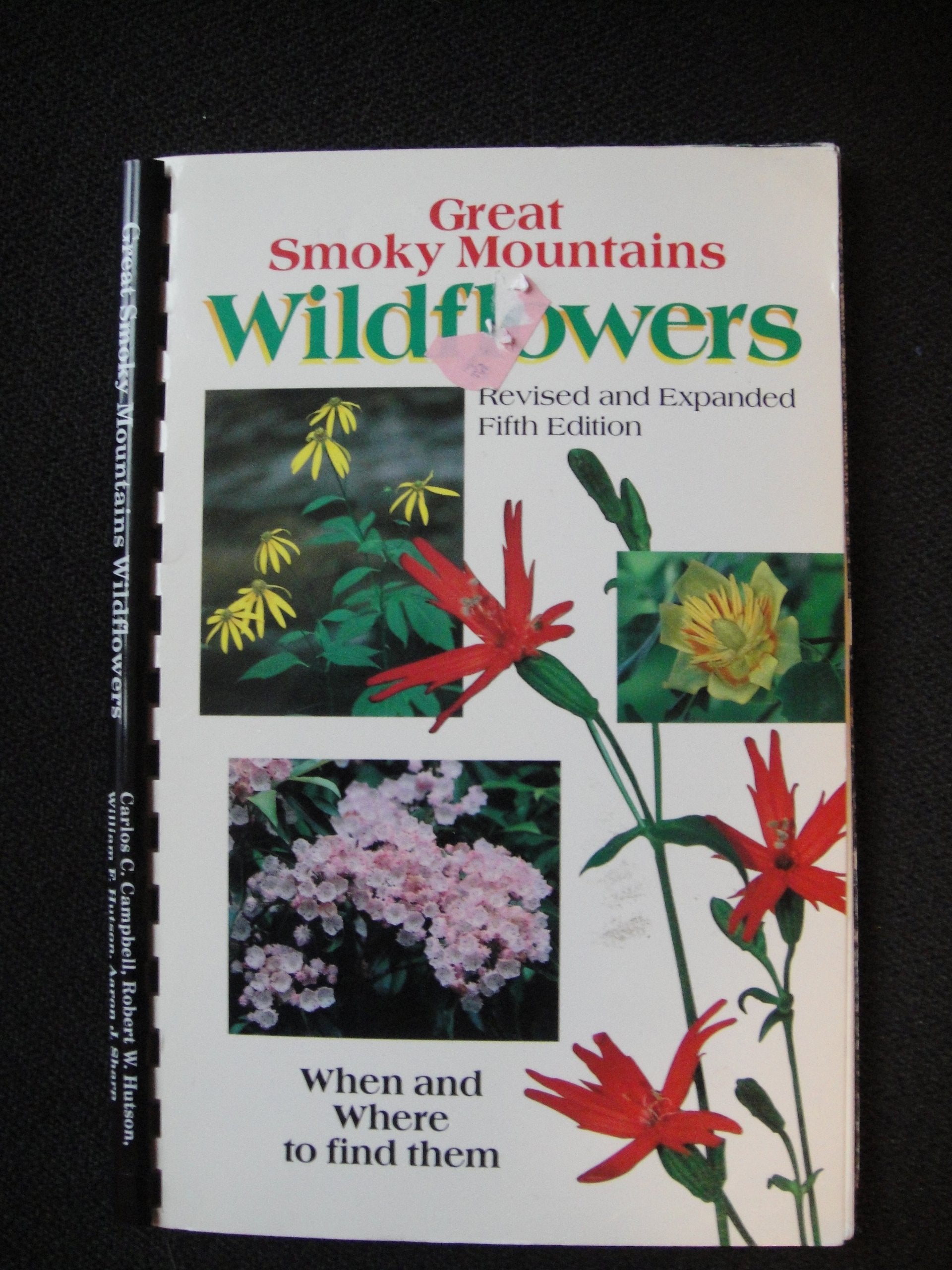 Great Smoky Mountains Wildflowers: When & Where to Find Them,Used