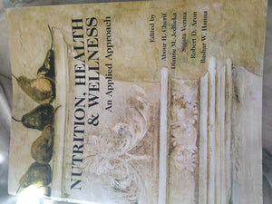 Nutrition, Health & Wellness: An Applied Approach,Used