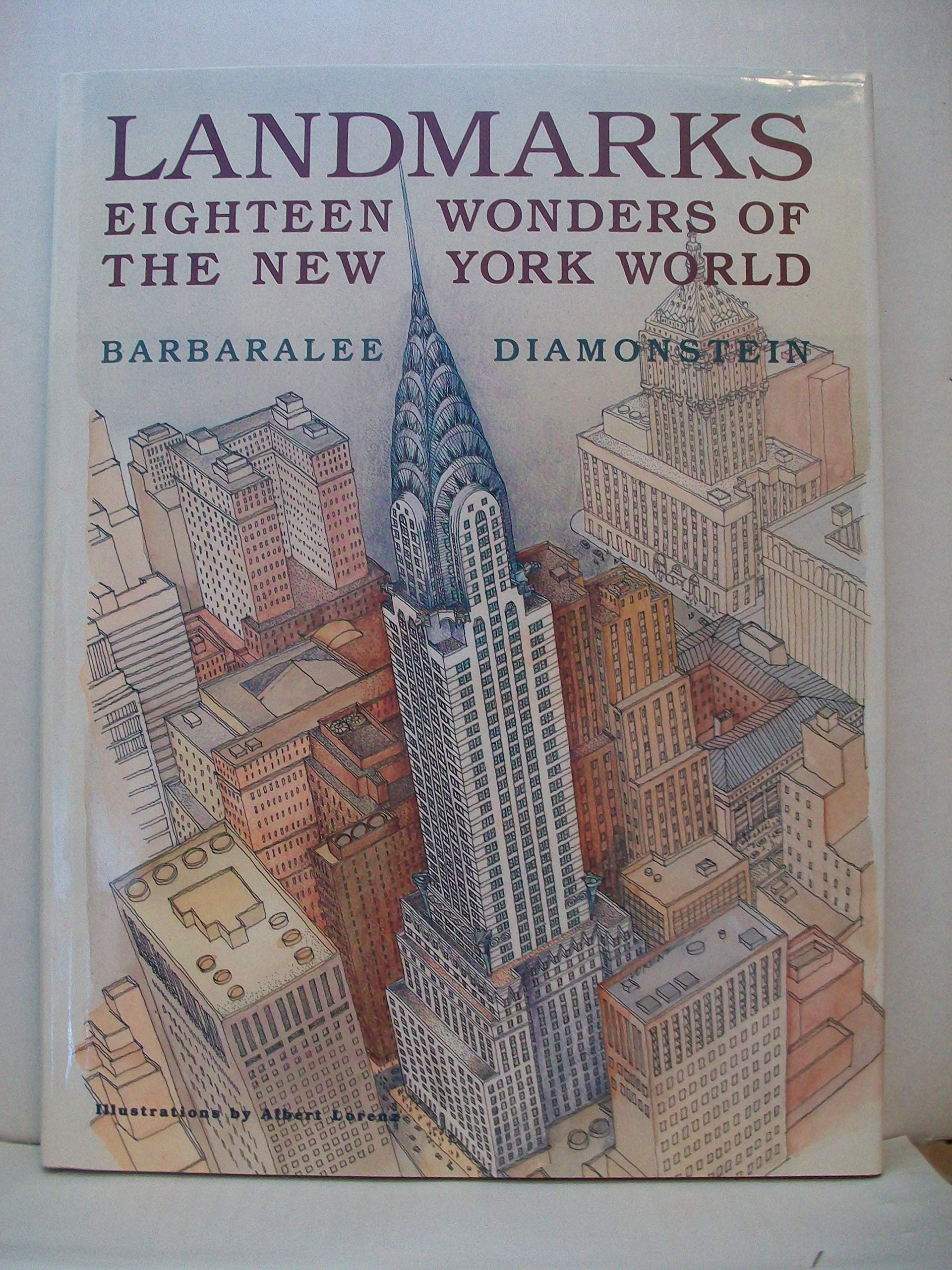 Landmarks: Eighteen Wonders of the New York World,Used