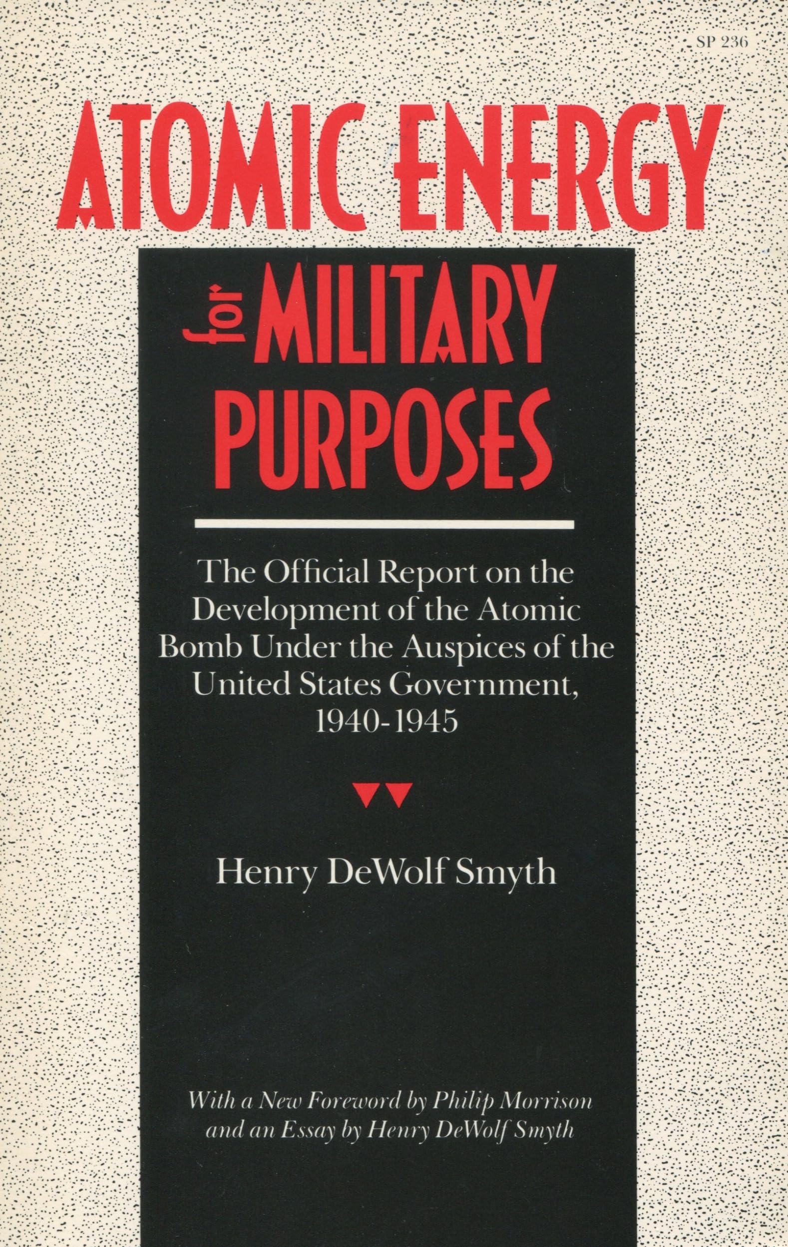 Atomic Energy For Military Purposes (Stanford Nuclear Age Series),Used