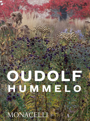 Hummelo: A Journey Through a Plantsman's Life,Used
