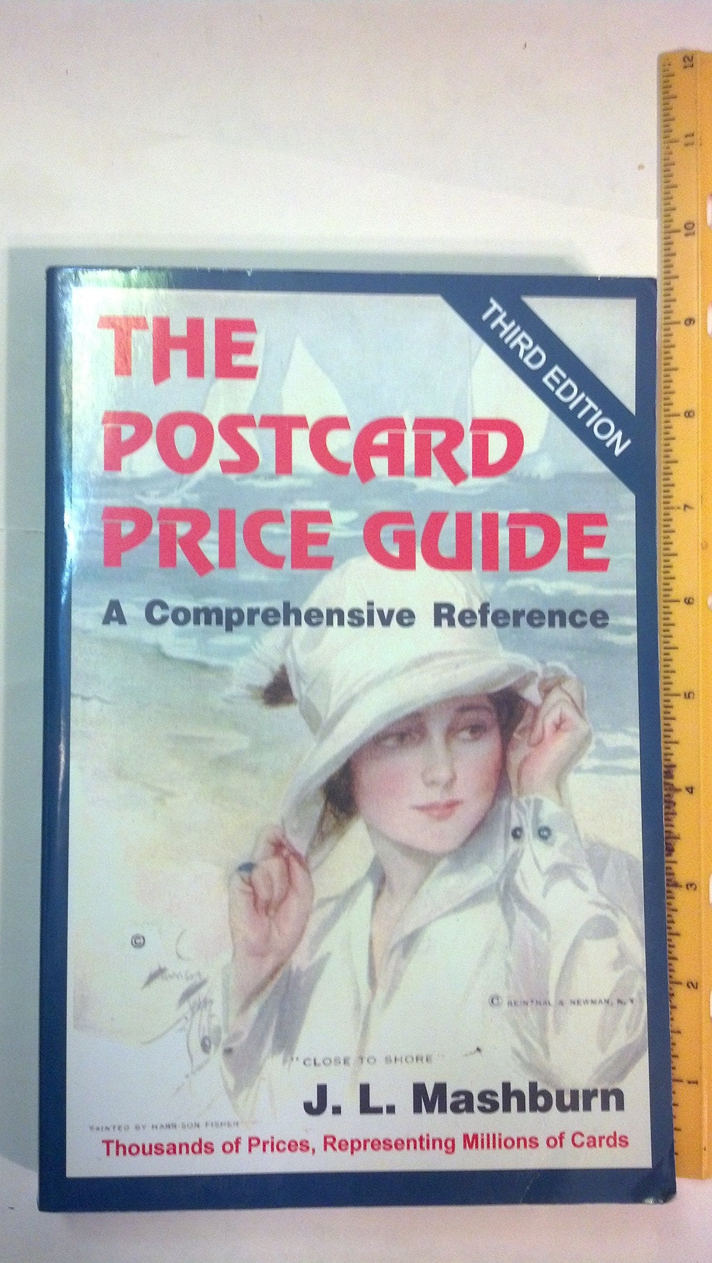 The Postcard Price Guide, 3Rd Edition, A Comprehensive Reference