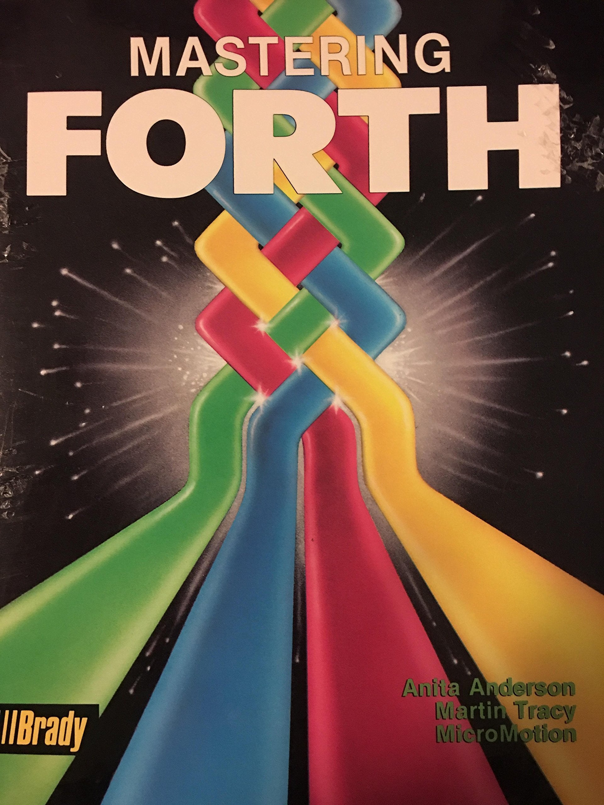 Mastering Forth