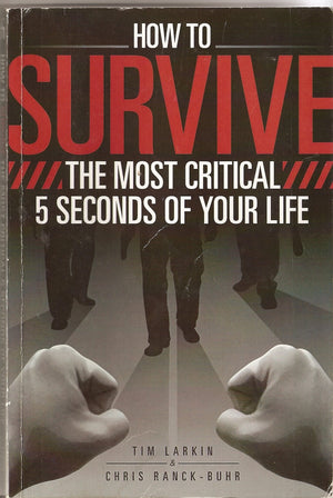 How to Survive The Most Critical 5 Seconds of Your Life,Used