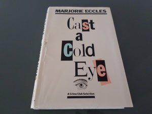 Cast A Cold Eye