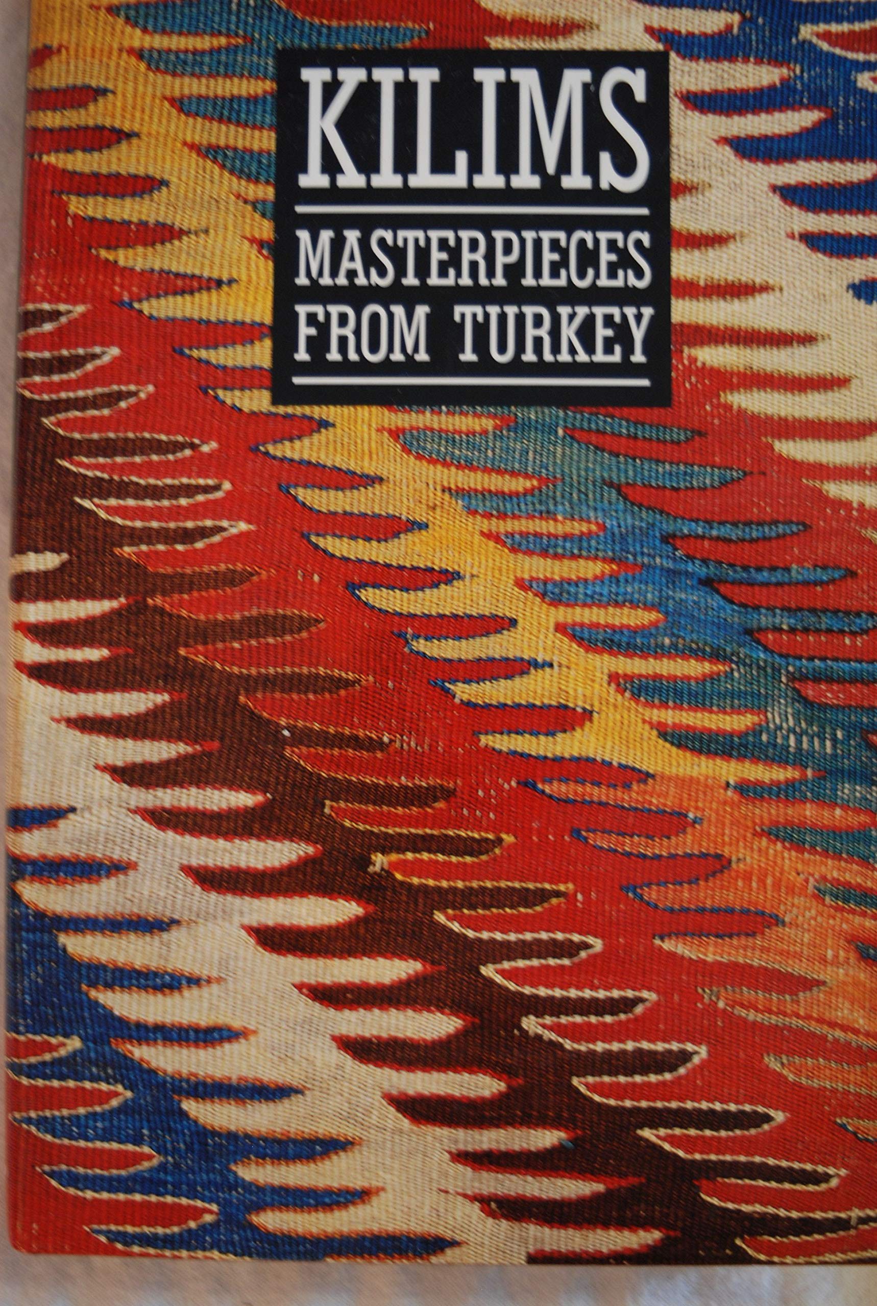 Kilims: Masterpieces from Turkey,Used