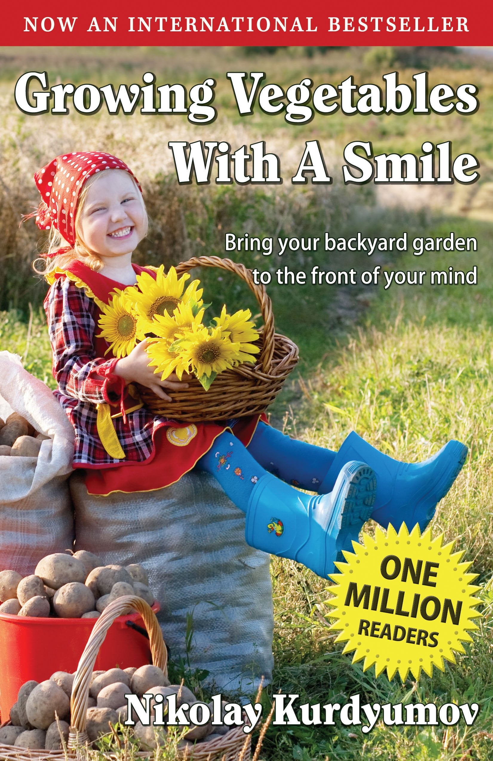 Growing Vegetables with a Smile (Gardening with a Smile, Book 1),New