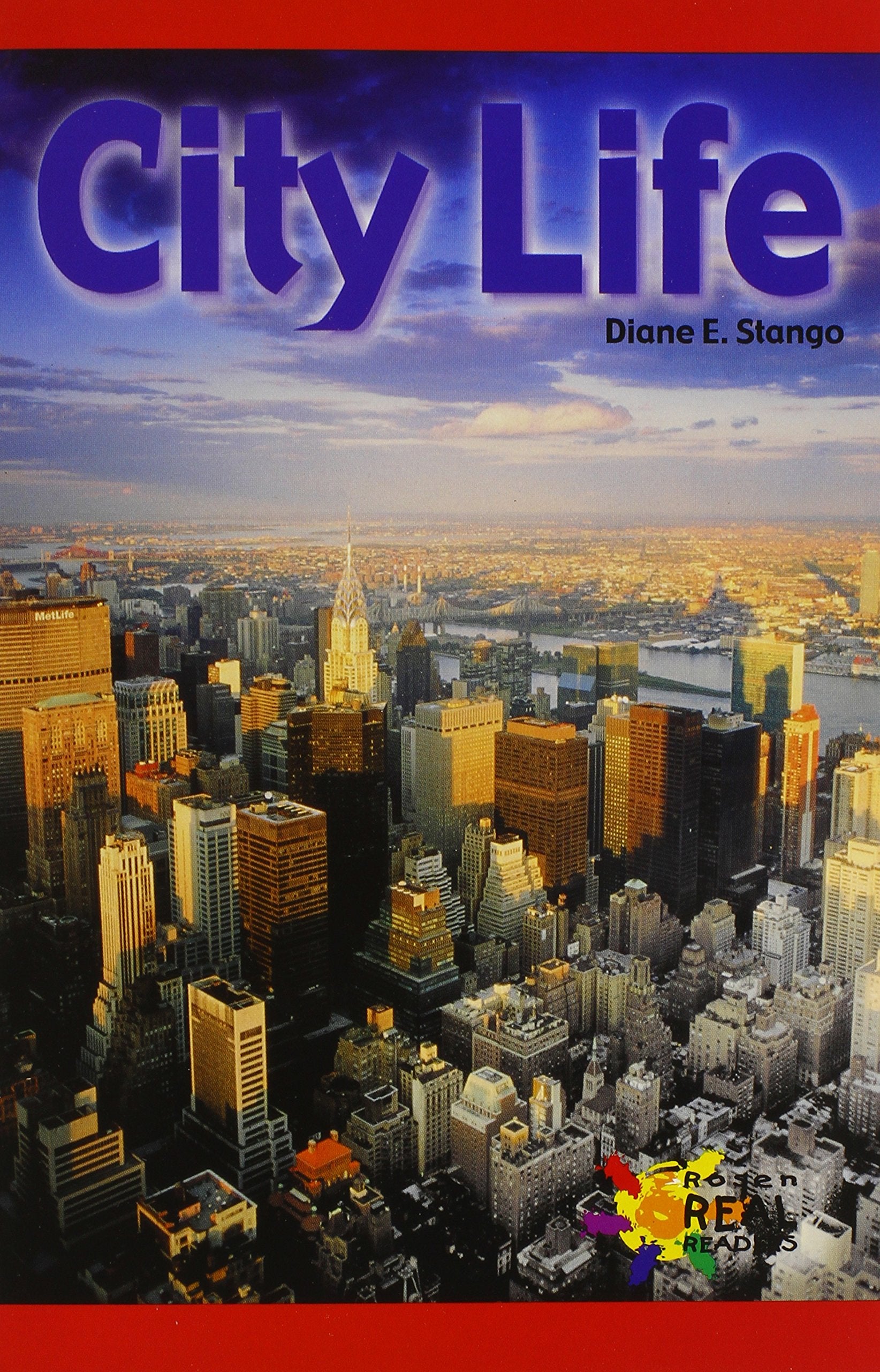 City Life (Rosen Real Readers, Early Emergent),Used