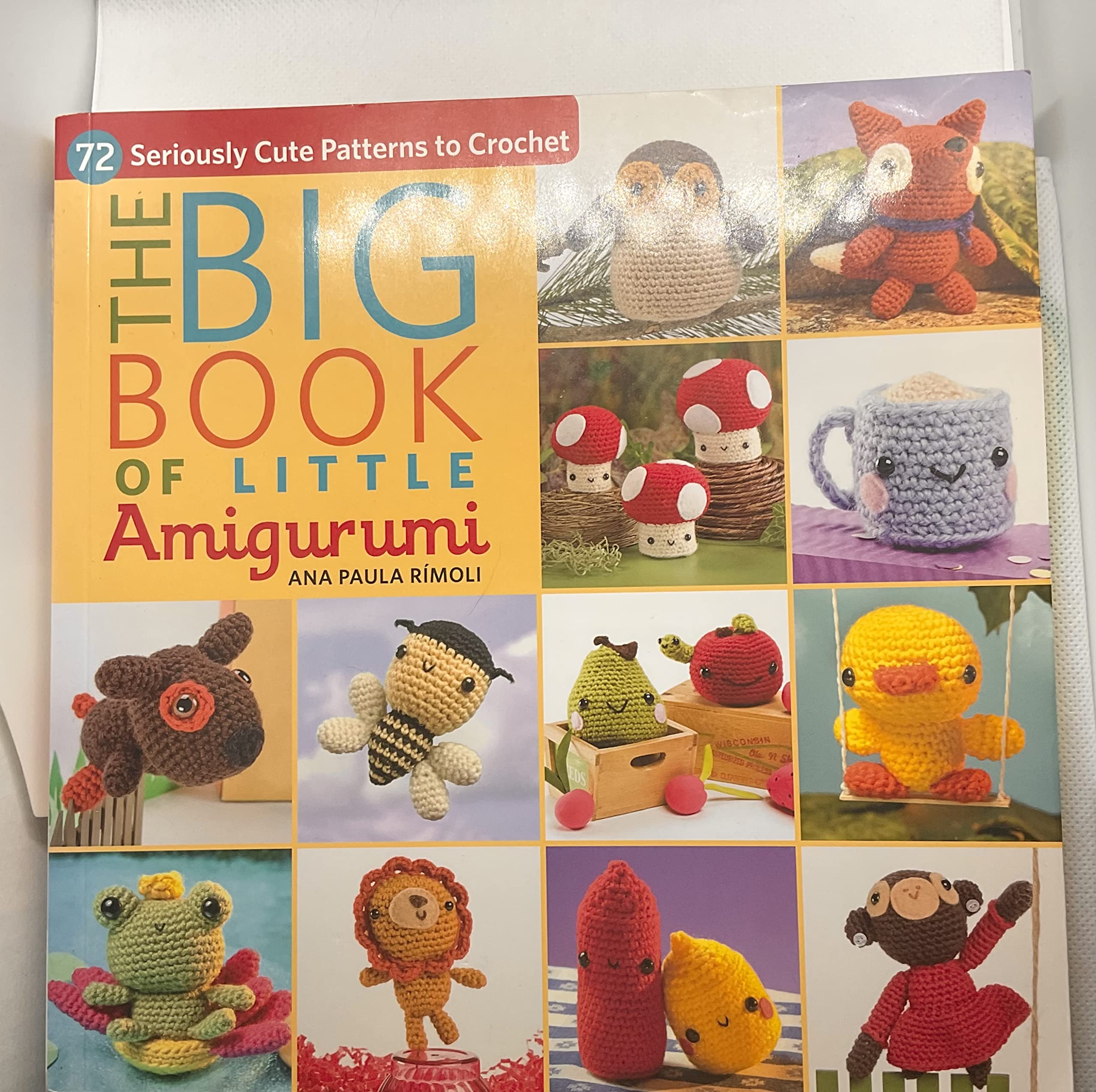 The Big Book of Little Amigurumi: 72 Seriously Cute Patterns to Crochet,New