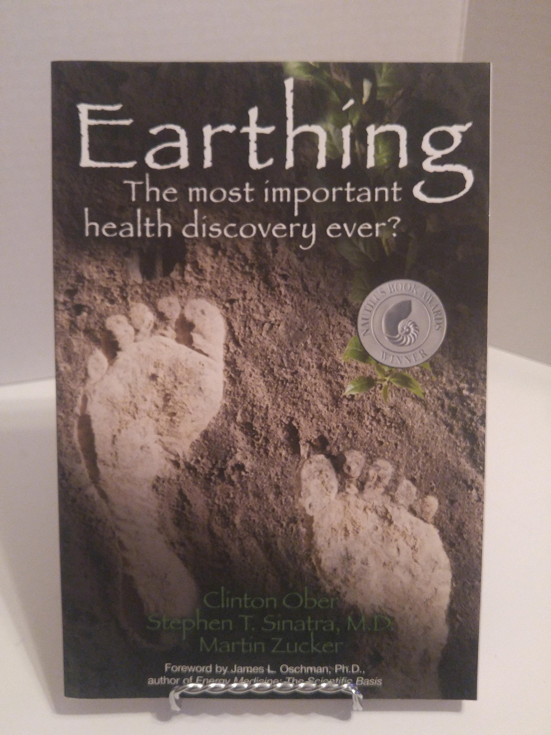 Earthing: The Most Important Health Discovery Ever!
