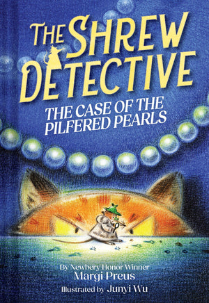 The Shrew Detective: The Case Of The Pilfered Pearls (Shrew Detective #1)