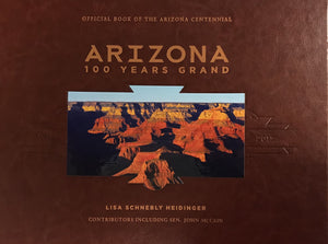 Arizona : 100 Years Grand 19122012,Used