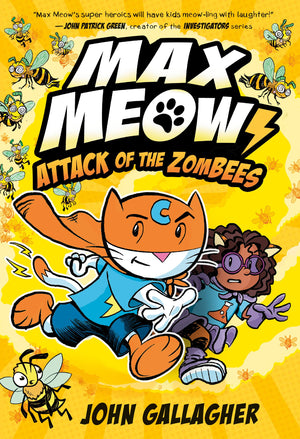Max Meow 5: Attack Of The Zombees: (A Graphic Novel),New