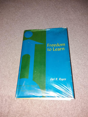 Freedom To Learn;: A View Of What Education Might Become (Studies Of The Person),New