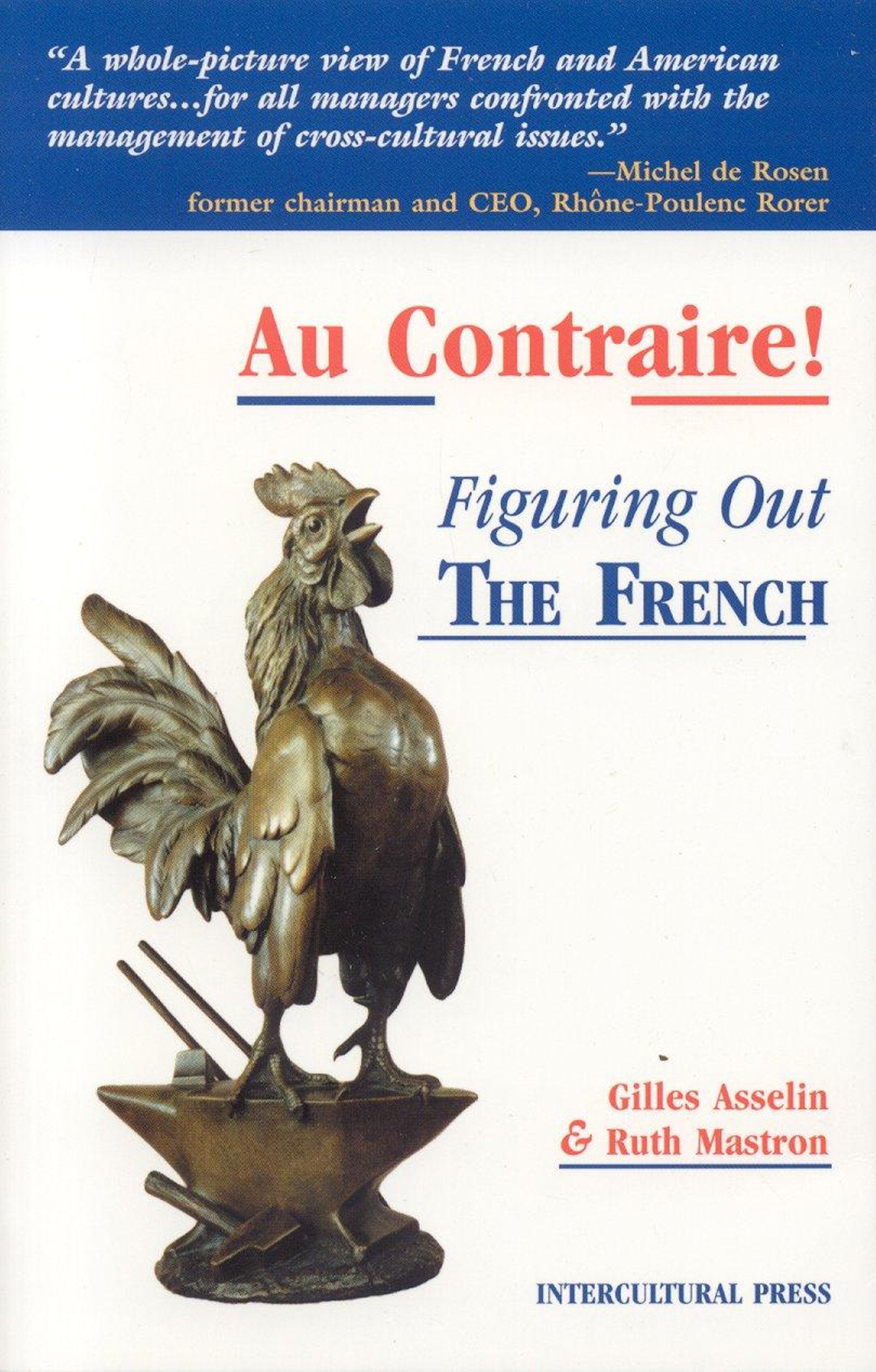 Au Contraire: Figuring out the French,Used
