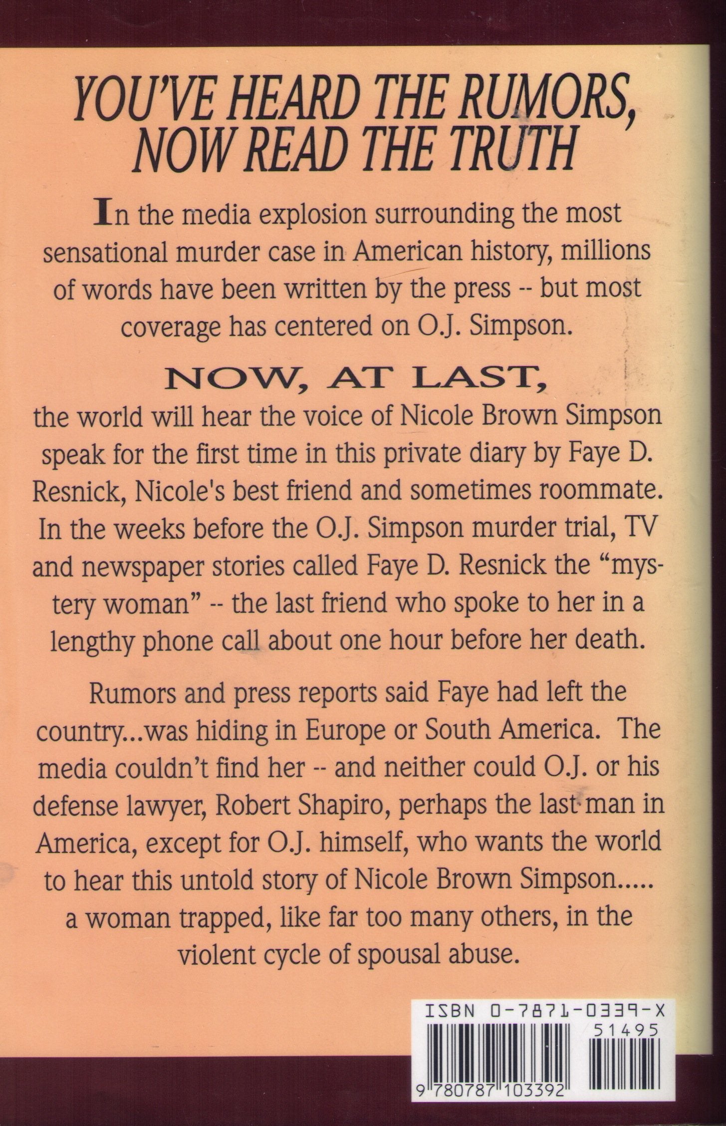 Nicole Brown Simpson: The Private Diary of a Life Interrupted,New