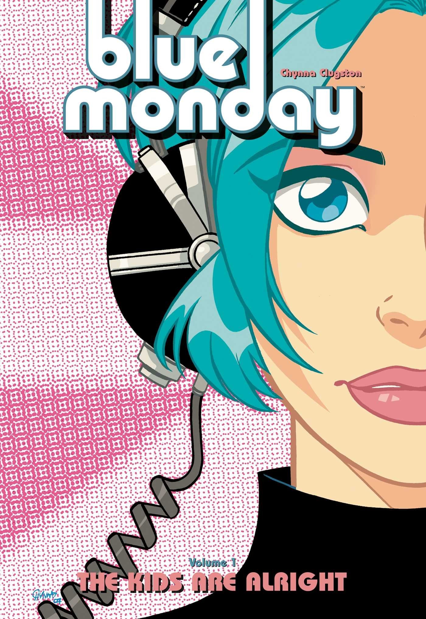 Blue Monday, Vol. 1: The Kids Are Alright,Used