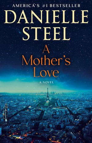 A MotherS Love: A Novel