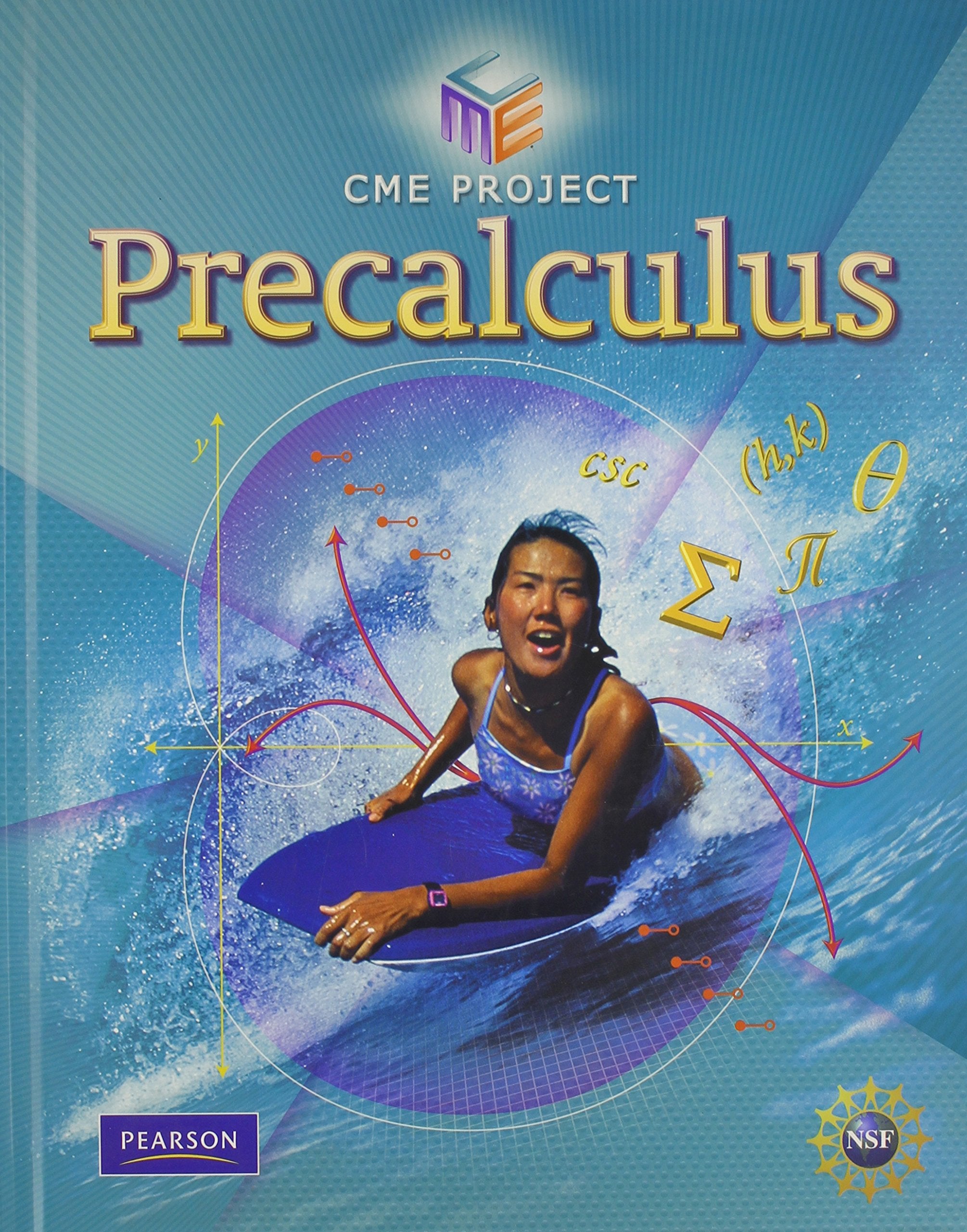 CENTER FOR MATHEMATICS EDUCATION PRECALCULUS STUDENT EDITION 2009C [Hardcover],Used