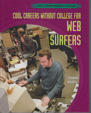 Cool Careers Without College For Web Surfers,Used