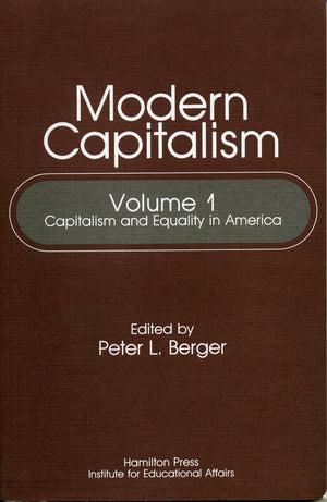 Capitalism And Equality In America (Modern Capitalism Vol. 1),Used