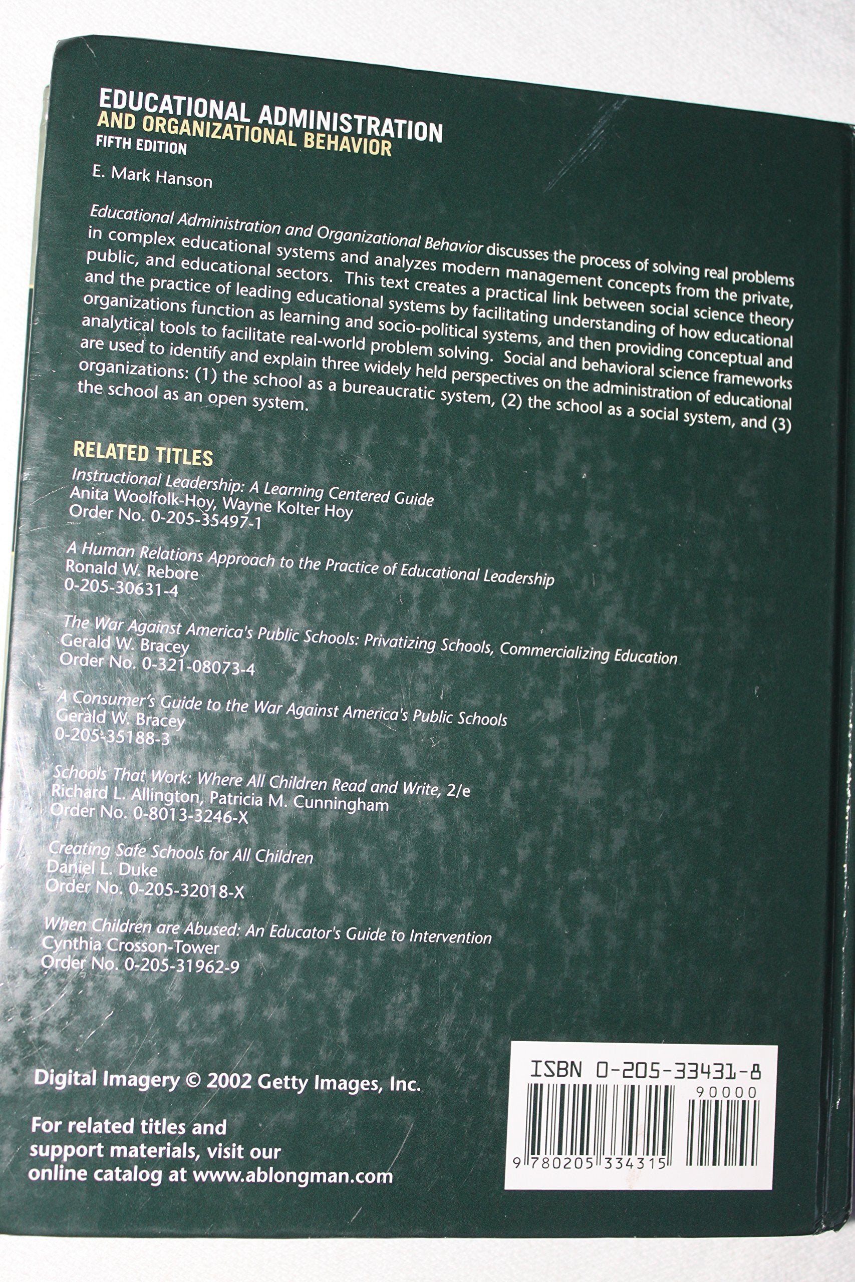 Educational Administration and Organizational Behavior (5th Edition),Used