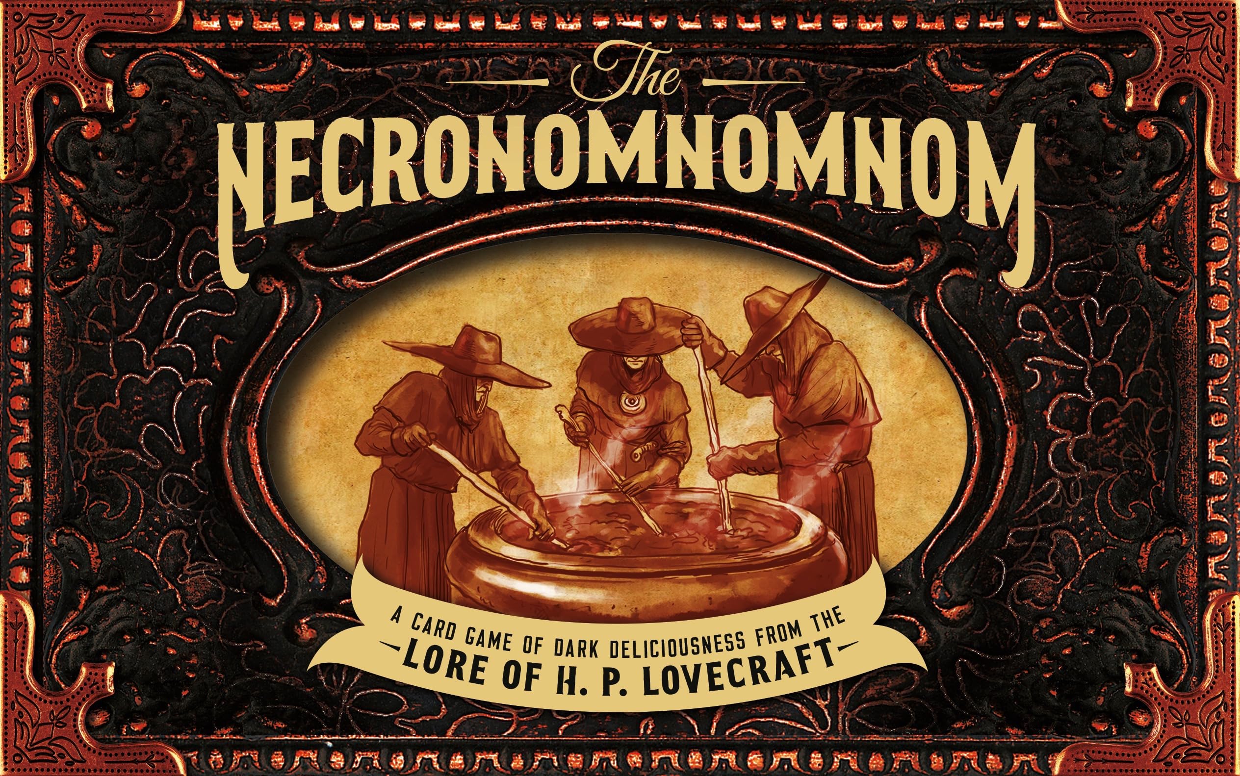 The Necronomnomnom: A Card Game Of Dark Deliciousness From The Lore Of H. P. Lovecraft