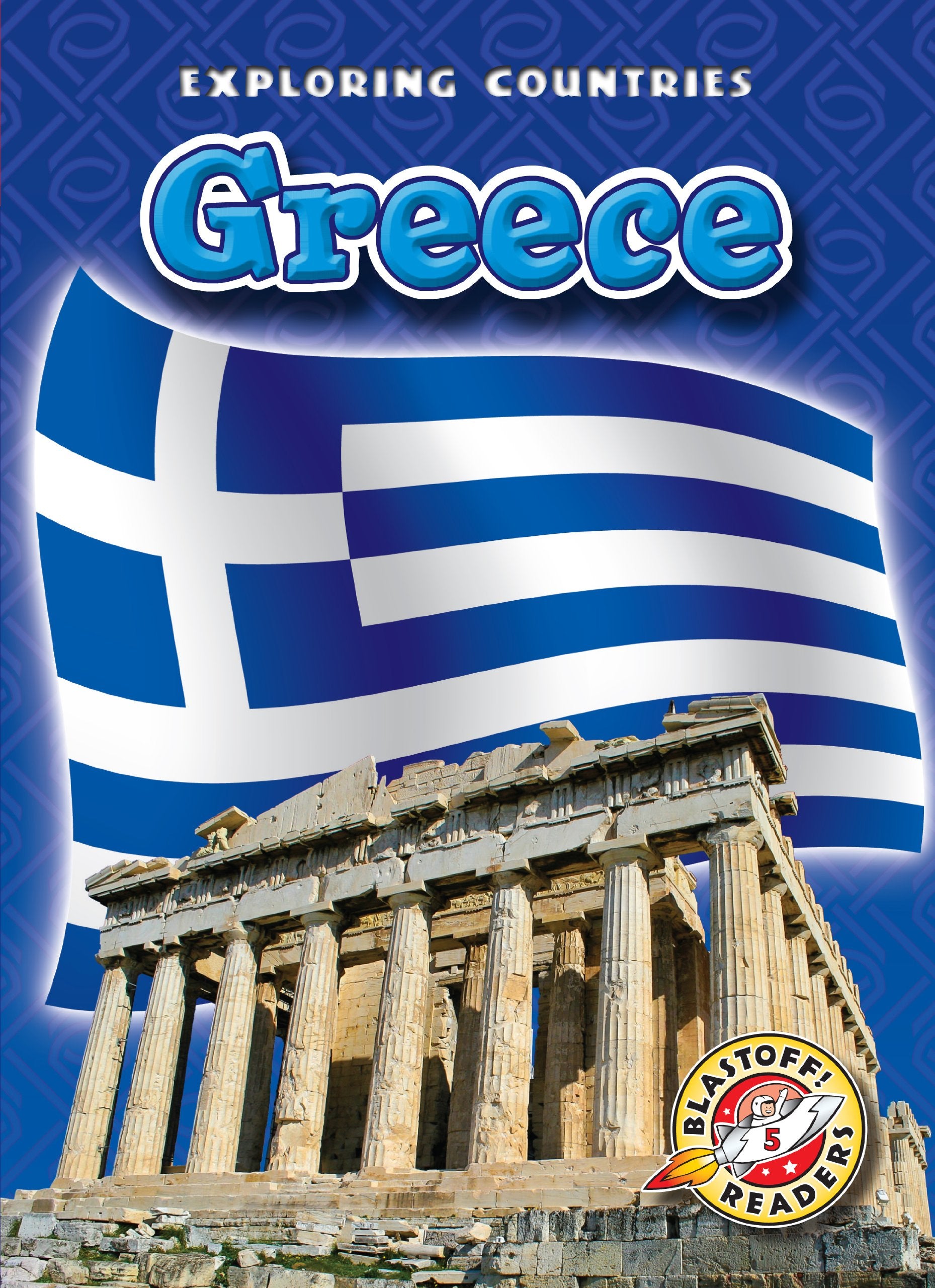 Greece (Blastoff! Readers: Exploring Countries),Used