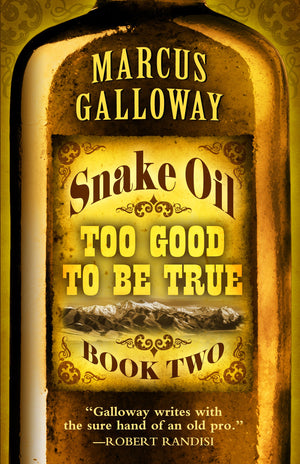 Snake Oil: Too Good To Be True,Used