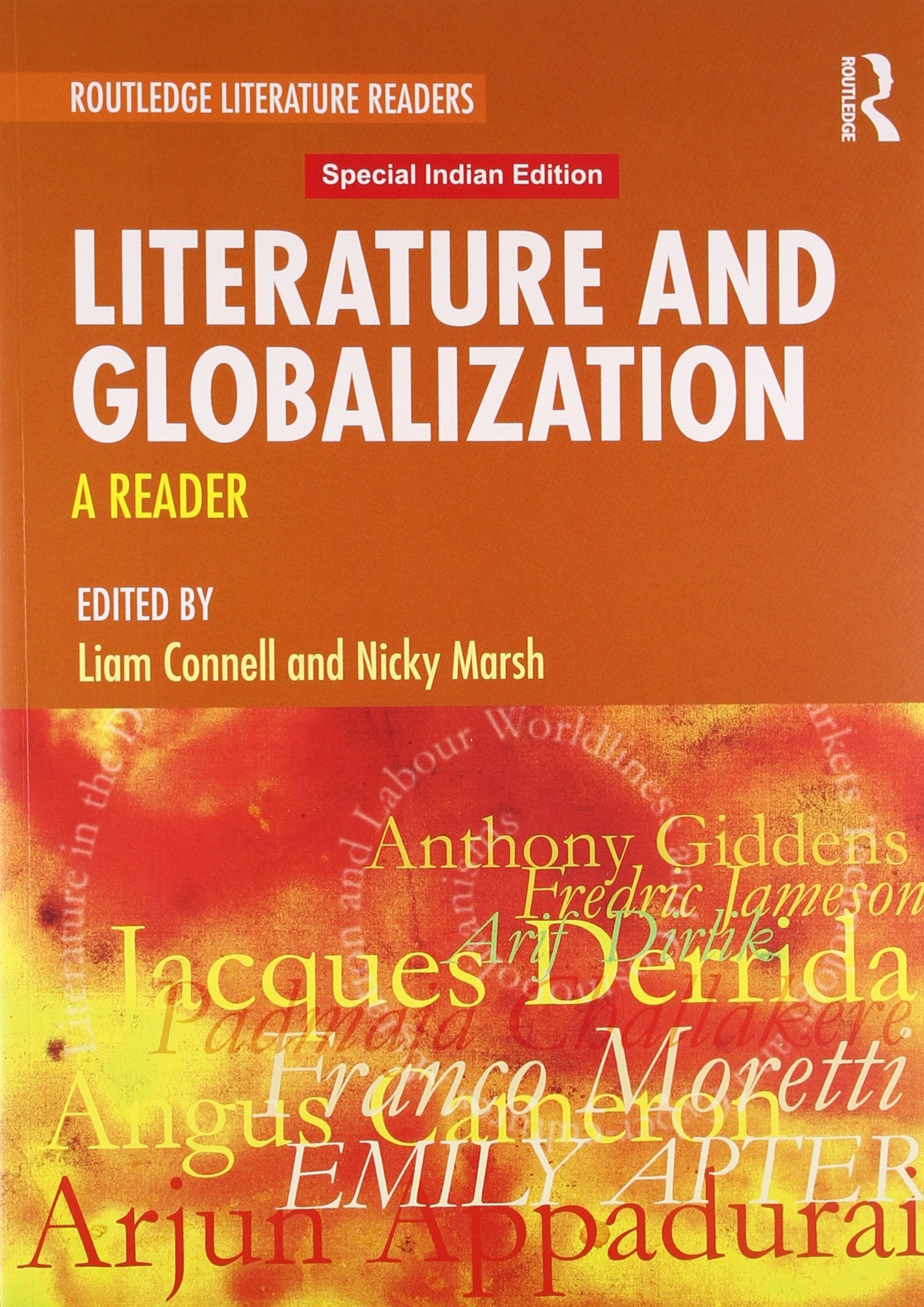 Literature and Globalization (Routledge Literature Readers),Used