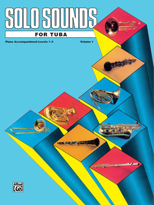 Solo Sounds for Tuba, Vol 1: Levels 13 Piano Acc.,Used